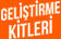 Geliştirme Kitleri (1)